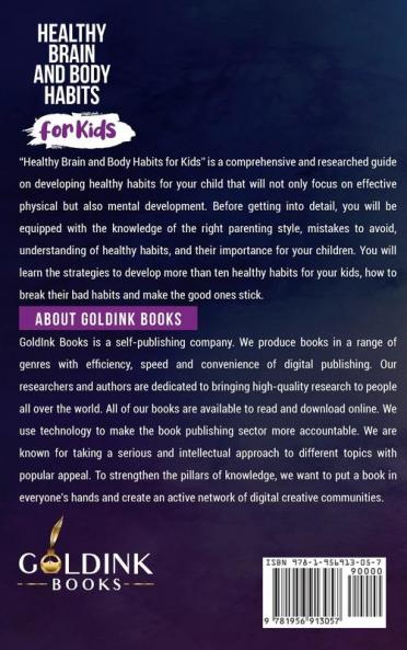 Healthy Brain and Body Habits for Kids: Developing Healthy Habits to Make Your Kids Physically and Mentally Strong