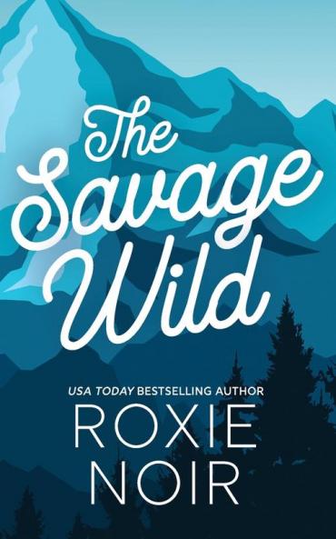 The Savage Wild