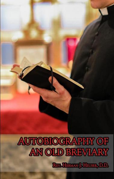 Autobiography of an Old Breviary