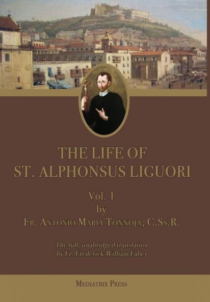 The Life of St. Alphonsus Liguori