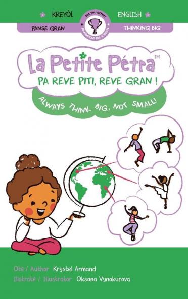 Pa reve piti reve gran ! | Always think big not small!