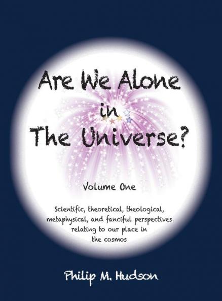 Are We Alone in The Universe?