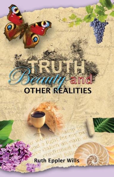 Truth Beauty and Other Realities