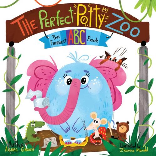 The Perfect Potty Zoo: The Part of The Funniest ABC Books Series. Unique Mix of an Alphabet Book and Potty Training Book. For Kids Ages 2 to 5.