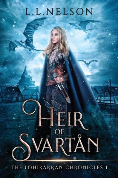 Heir Of Svartån (The Lohikärran Chronicles (A Young Adult Portal Fantasy Series) Book 1)