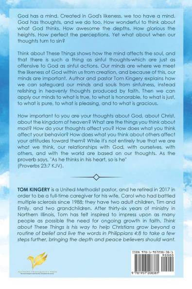 Think about These Things: The Heavenly Mind