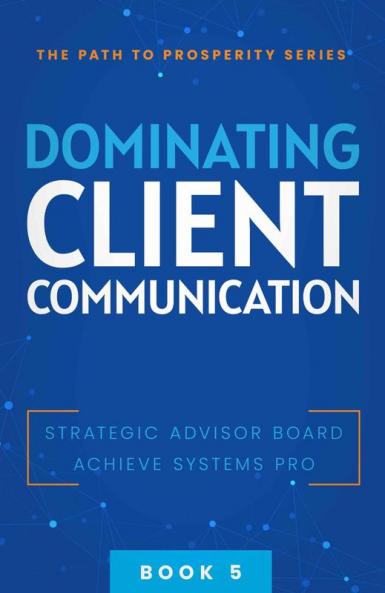 Dominating Client Communication