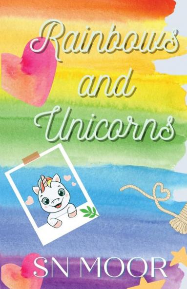 Rainbows and Unicorns
