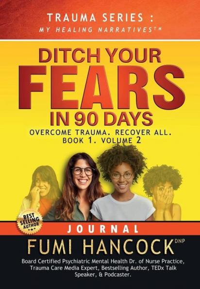 Ditch Your FEARS  IN 90 DAYS - JOURNAL