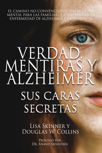 Verdad Mentiras y Alzheimer
