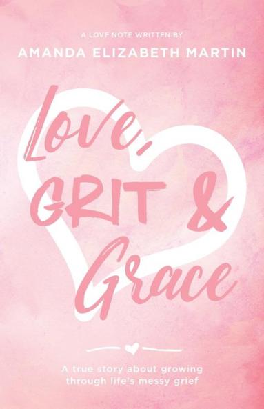 Love Grit and Grace