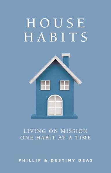 House Habits