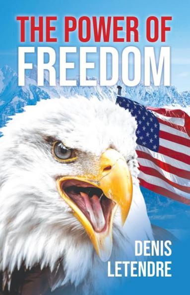 The Power of Freedom