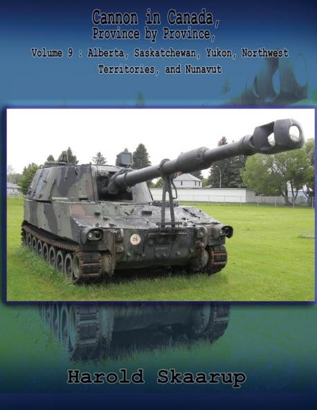 Cannon in Canada Province by Province Volume 9