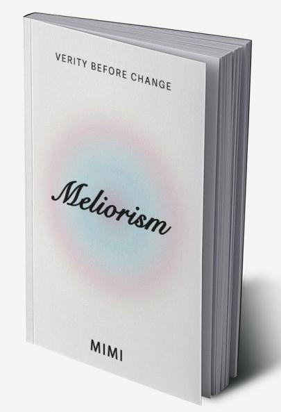 Meliorism