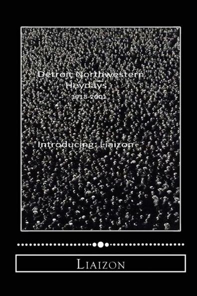 Detroit Northwestern Heydays (1918-2001)