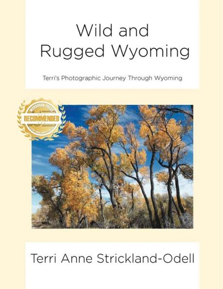 Wild and Rugged Wyoming