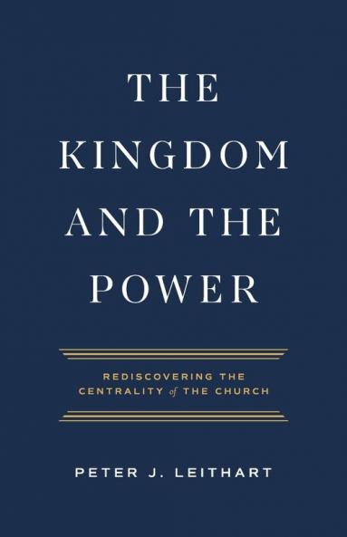 The Kingdom and the Power