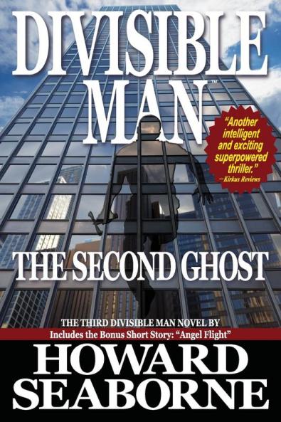 DIVISIBLE MAN - THE SECOND GHOST