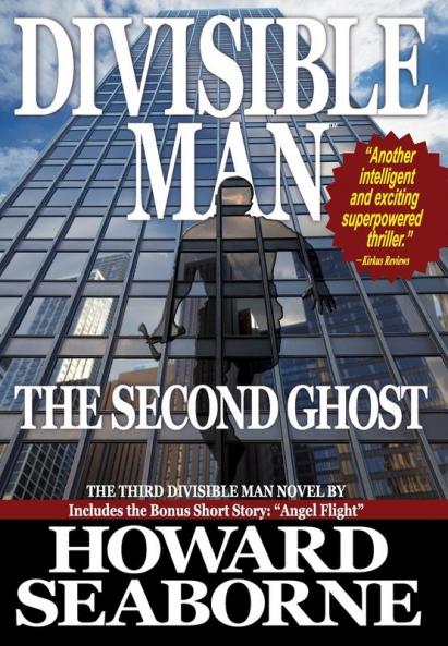DIVISIBLE MAN - THE SECOND GHOST