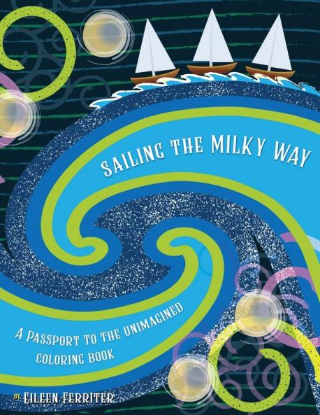 Sailing the Milky Way
