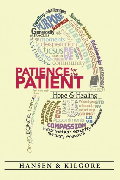Patience for the Patient