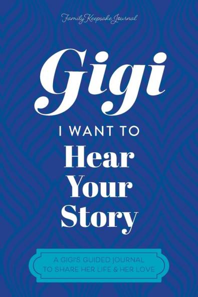 Gigi I Want to Hear Your Story