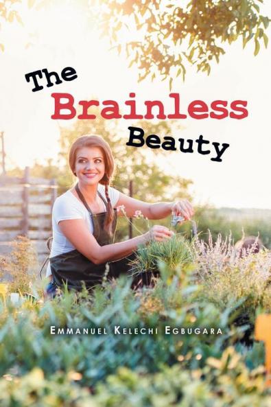 The Brainless Beauty