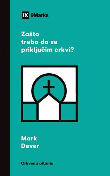 Why Should I Join a Church? / Z?što treba da se priklju?im crkvi?