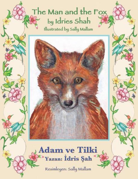 The Man and the Fox / Adam ve Tilki