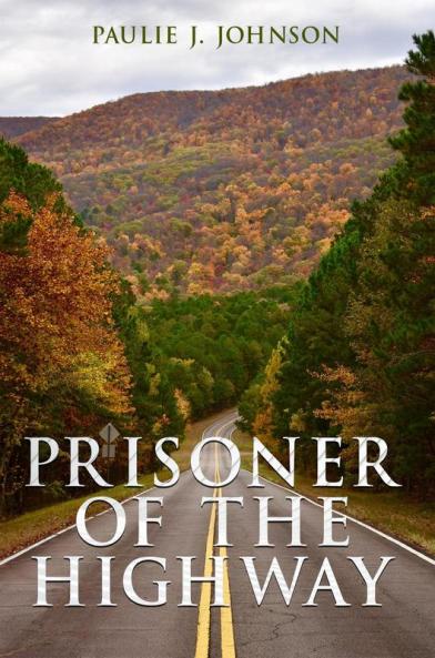 Prisoner of the Highway