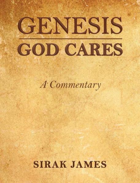 Genesis God Cares A Commentary