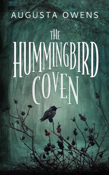 The Hummingbird Coven