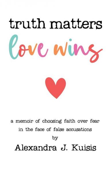 Truth Matters Love Wins