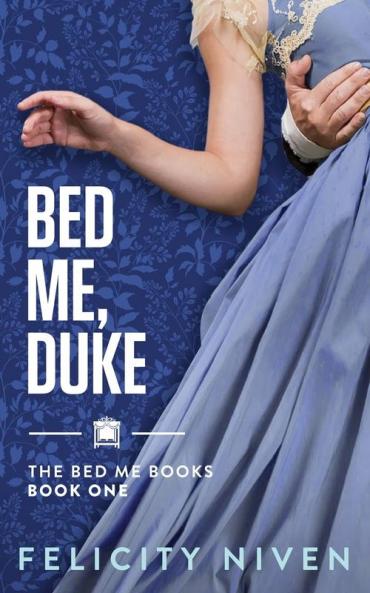 Bed Me Duke