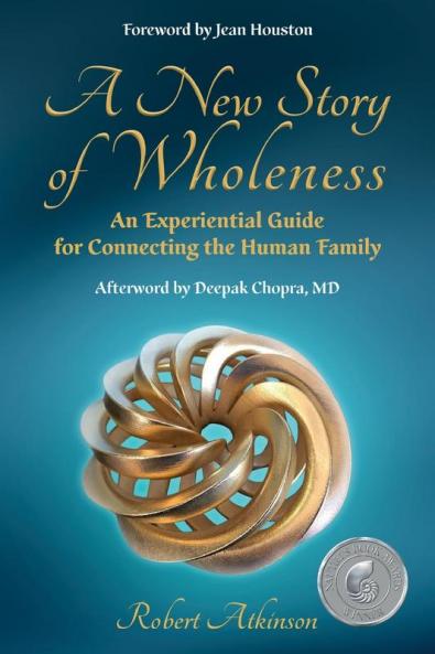 A New Story of Wholeness
