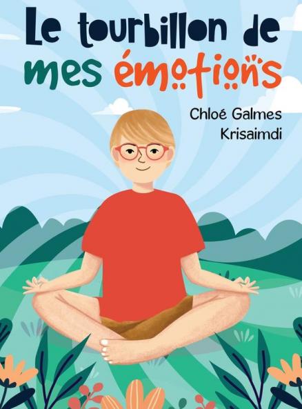 Le Tourbillon De Mes Émotions (French Edition)