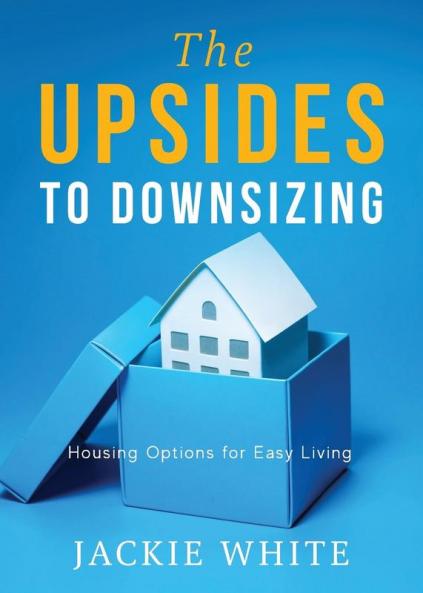 The Upsides to Downsizing