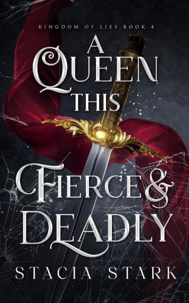 A Queen this Fierce and Deadly