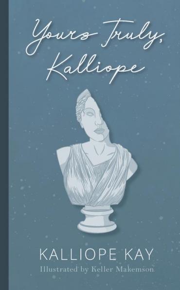 Yours Truly Kalliope