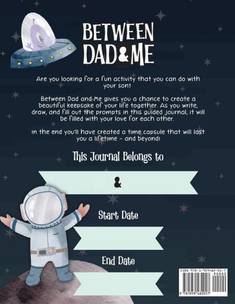 Between Dad and Me: A Father and Son Guided Journal to Create Grateful Conversations. ( Unique Gifts for Dad to Connect and Bond )