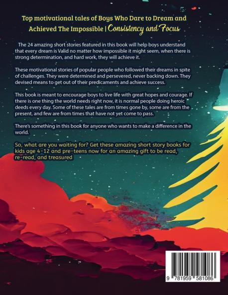 Fascinating Short Stories Of Boys Who Followed Their Dreams