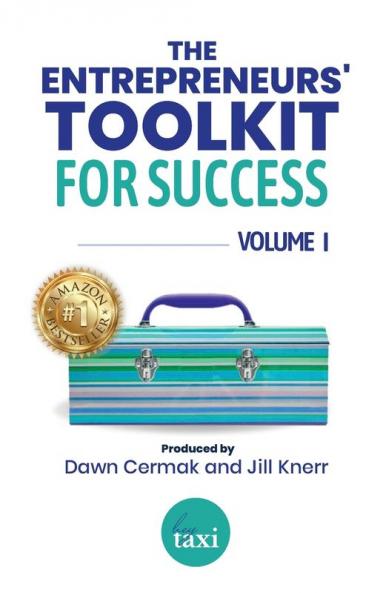 The Entrepreneurs' Toolkit For Success