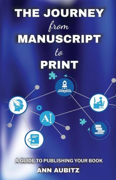 The Journey from Manuscript to Print