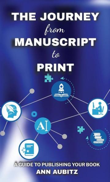 The Journey from Manuscript to Print