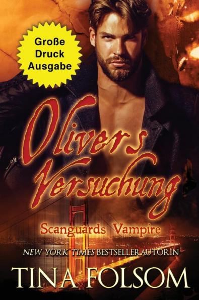 Olivers Versuchung (Gro��e Druckausgabe)