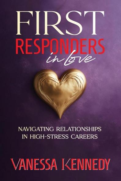 First Responders in Love