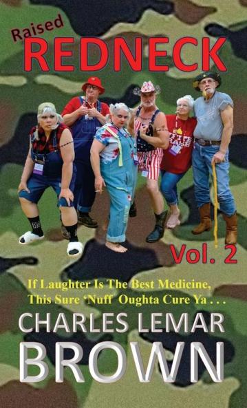 Raised Redneck Vol. 2