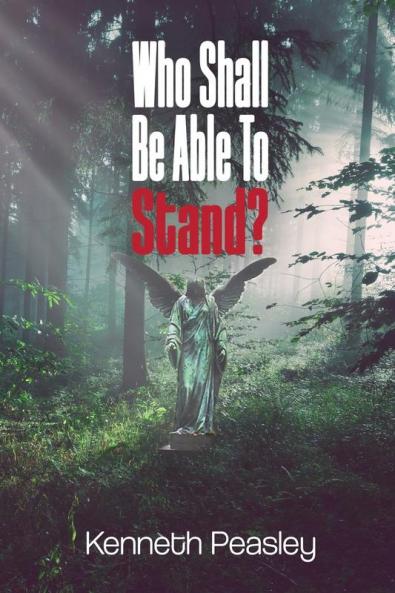 Who Shall Be Able to Stand?