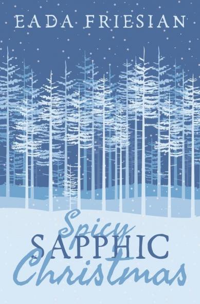 Spicy Sapphic Christmas